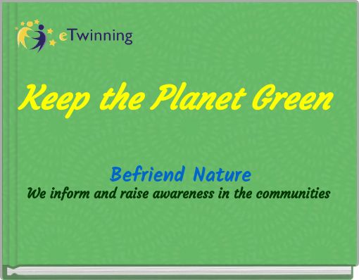 Keep the Planet Green