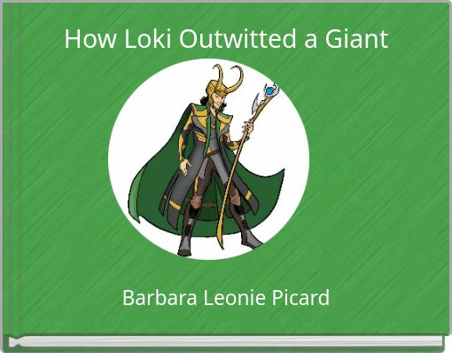 How Loki Outwitted a Giant