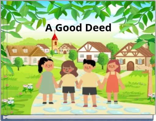 A Good Deed
