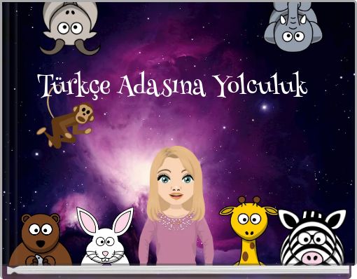 Front cover of 'Türkçe Adasına Yolculuk' 