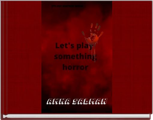 Front cover of 'Let's play something horror' 