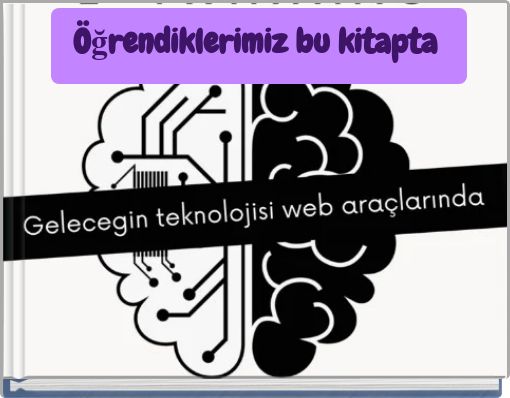 &Ouml;ğrendiklerimiz bu kitapta