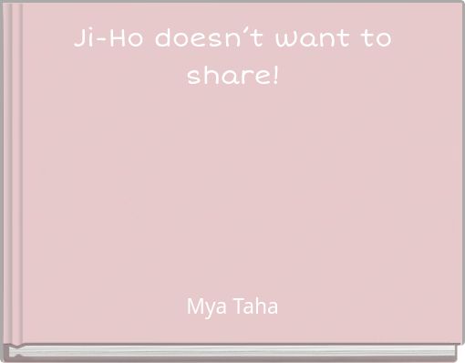 Ji-Ho doesn’t want to share!