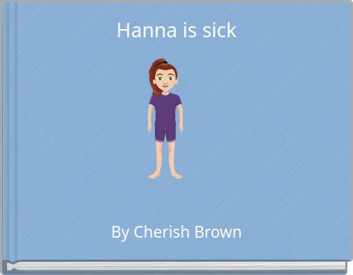 Front cover of 'Hanna is sick' 