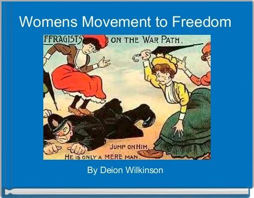 Front cover of 'Womens Movement to Freedom  ' 
