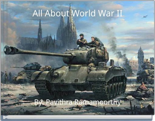 All About World War II