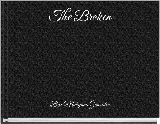 The Broken