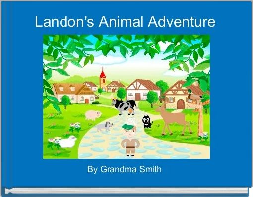 Book Cover for: Landon's Animal Adventure 