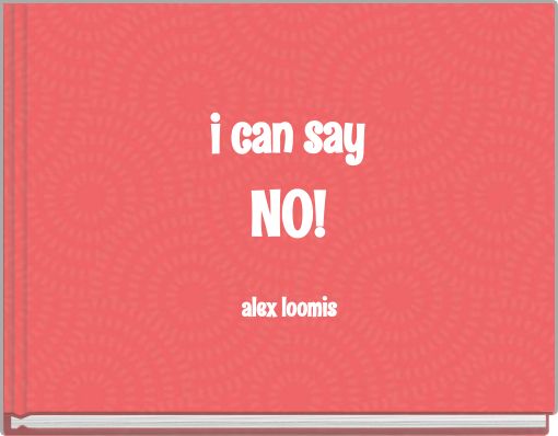 i can say NO!