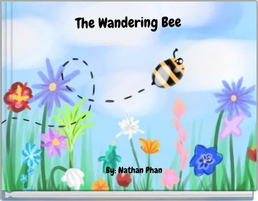 The Wandering Bee