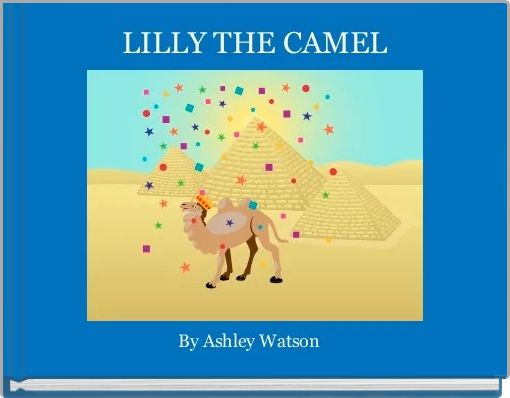 Front cover of 'LILLY THE CAMEL' 