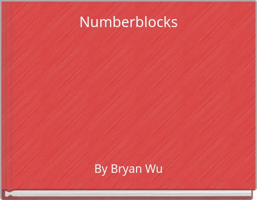 Front cover of 'Numberblocks' 