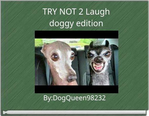 Front cover of 'TRY NOT 2 Laugh doggy edition' 