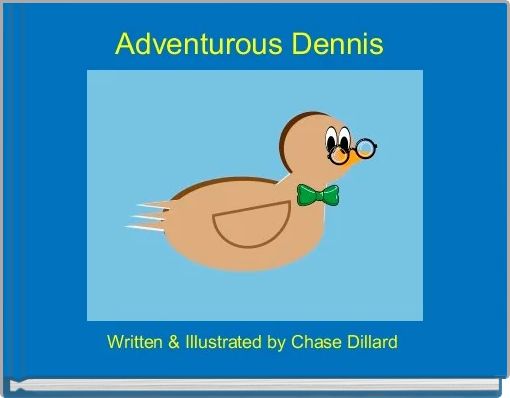 Adventurous Dennis 