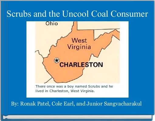Front cover of 'Scrubs and the Uncool Coal Consumer' 