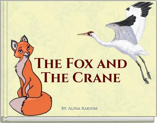 The Fox and The Crane