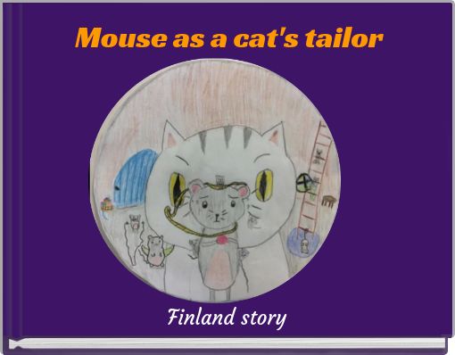 Mouse as a cat's tailor