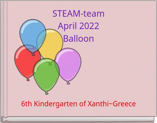 Front cover of 'STEAM-team April 2022 Balloon' 