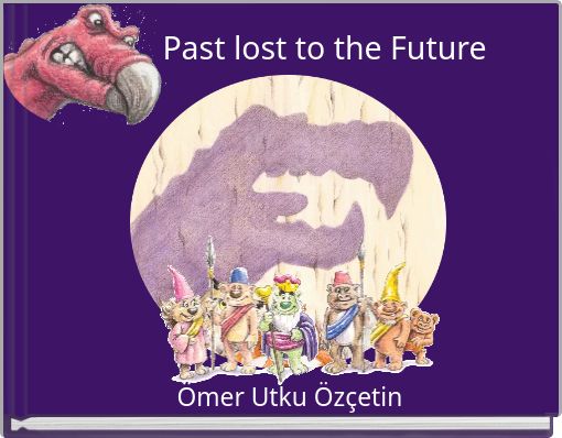 Past lost to the Future