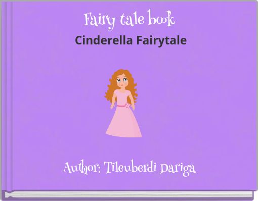 Fairy tale book Cinderella Fairytale