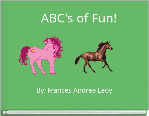 ABC's of Fun!