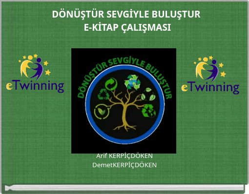 DÖNÜŞTÜR SEVGİYLE BULUŞTUR E-KİTAP ÇALIŞMASI
