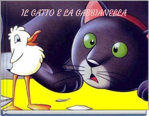 IL GATTO E LA GABBIANELLA