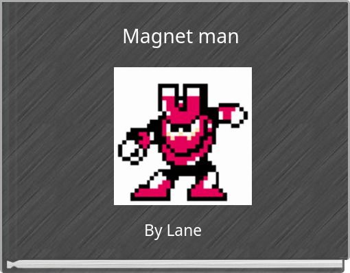 Magnet man