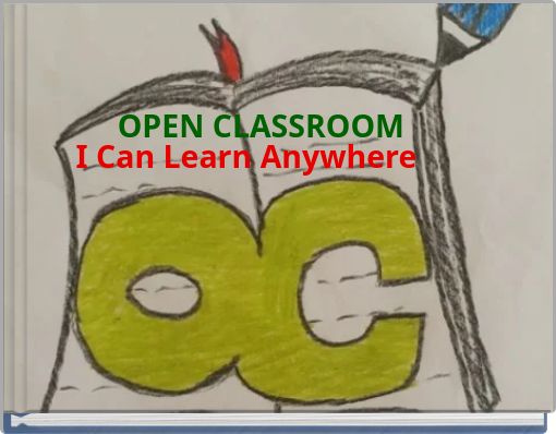 OPEN CLASSROOM