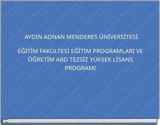 AYDIN ADNAN MENDERES ÜNİVERSİTESİ