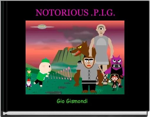 Front cover of ' NOTORIOUS .P.I.G.' 