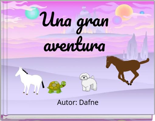 Una gran aventura