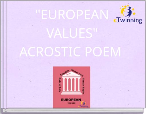 "EUROPEAN VALUES" ACROSTIC POEM