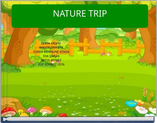 NATURE TRIP