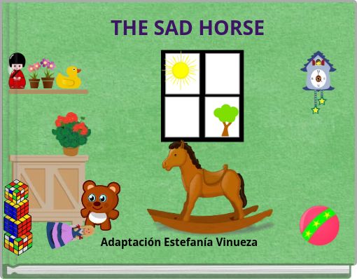 THE SAD HORSE