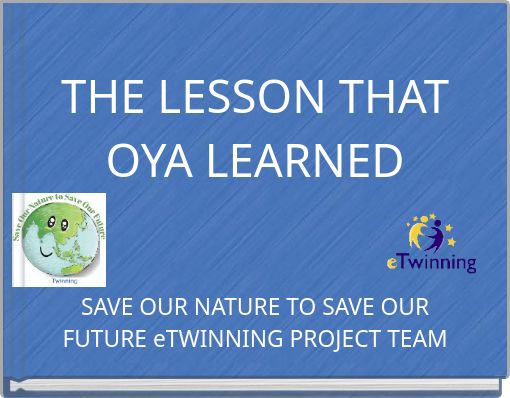 THE LESSON THAT OYA LEARNED