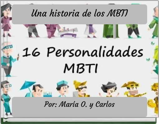 Una historia de los MBTI