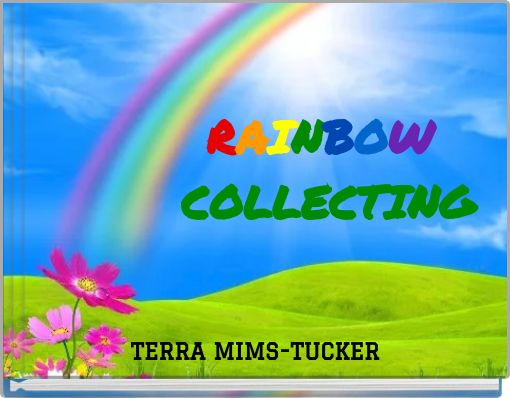 RAINBOW COLLECTING