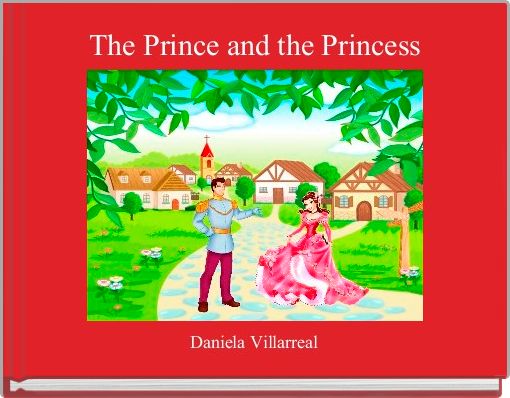 Front cover of 'The Prince and the Princess' 