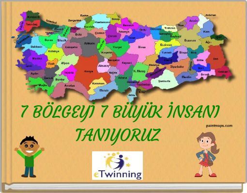 7 B&Ouml;LGEYİ 7 B&Uuml;Y&Uuml;K İNSANI TANIYORUZ