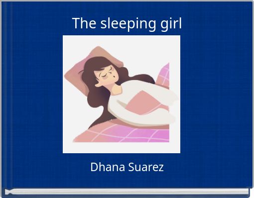 The sleeping girl