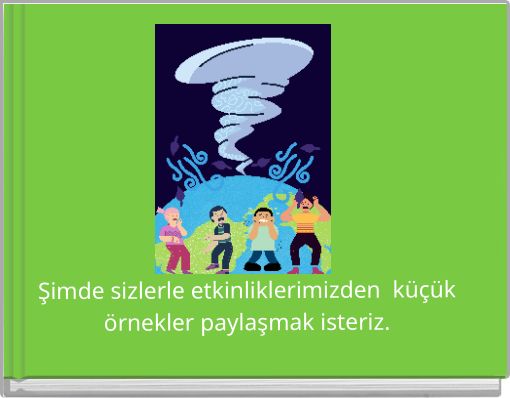 Dünyanın Bize İhtiyacı v