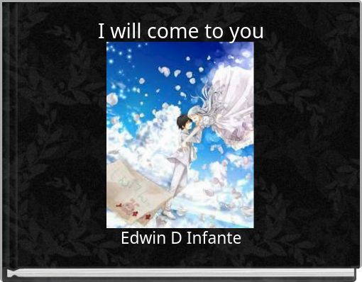 Book Cover for: I will come to you