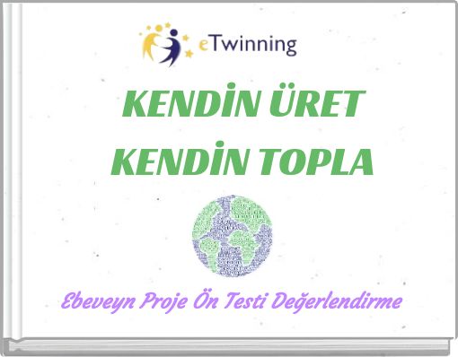 KENDİN &Uuml;RET KENDİN TOPLA