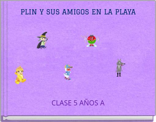 PLIN Y SUS AMIGOS EN LA PLAYA