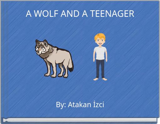 Front cover of 'A WOLF AND A TEENAGER' 