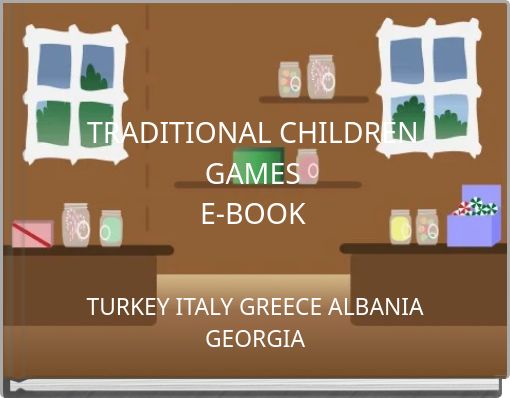 TRADITIONAL CHILDREN GAMES E-BOOK