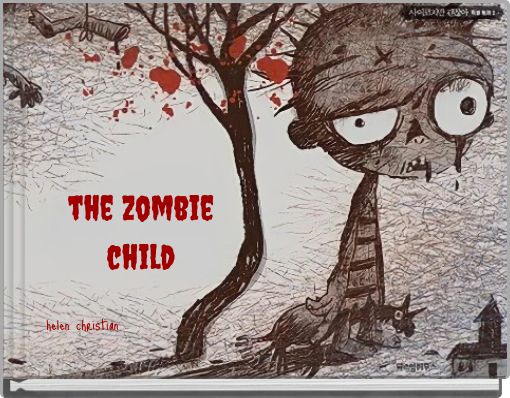 the zombie child