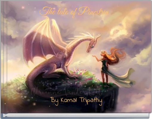 The tale of Pinestria