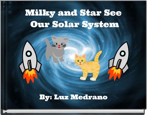 Milky and Star See Our Solar System